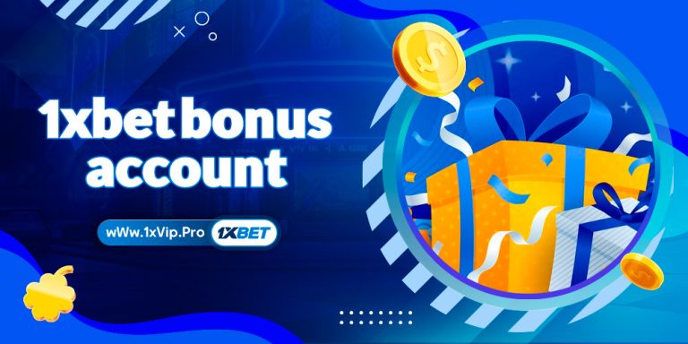 1xbet bonus account